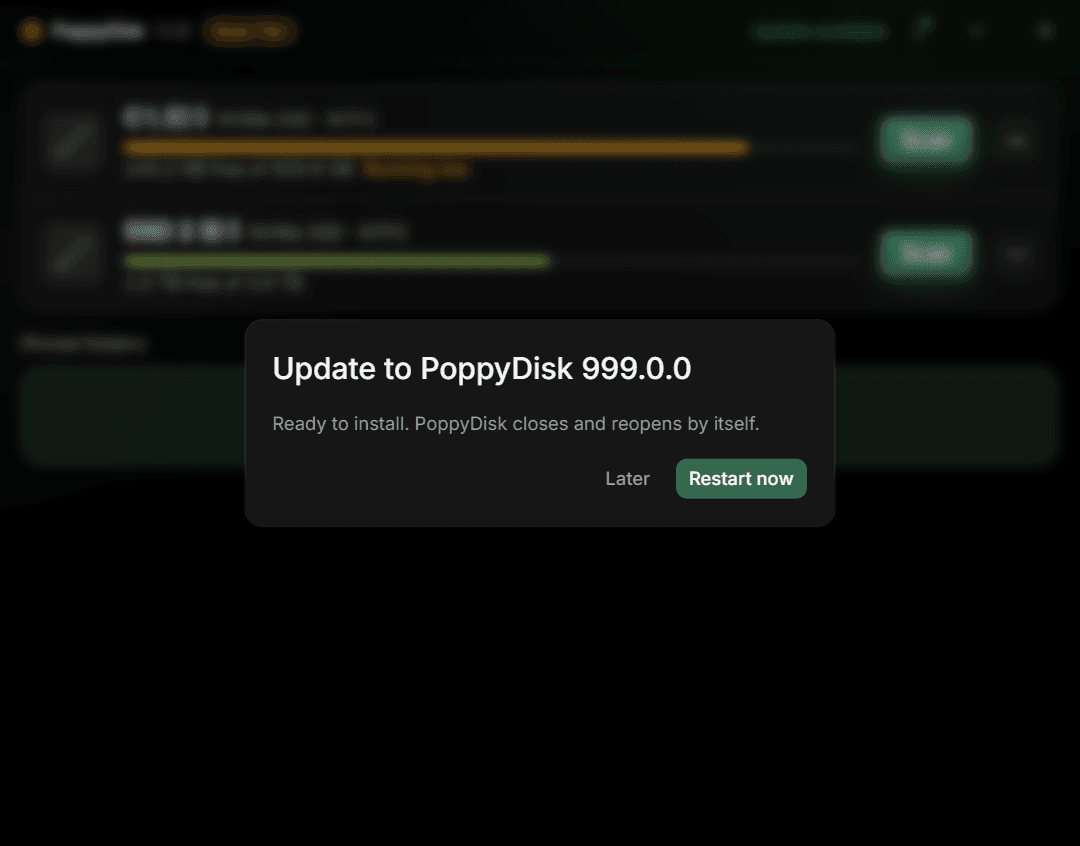 The Update dialog ready to install PoppyDisk 999.0.0, with Later and Restart now buttons